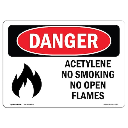 OSHA Danger, Acetylene No Smoking No Open Flames, 24in X 18in Rigid Plastic